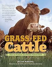 book: Grass-Fed Cattle: How to Produce and Market Natural Beef